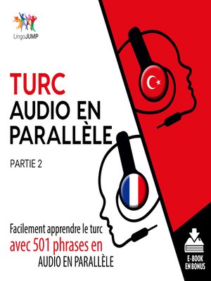 cover image of Facilement apprendre le turcavec 501 phrases en audio en parallle - Partie 2